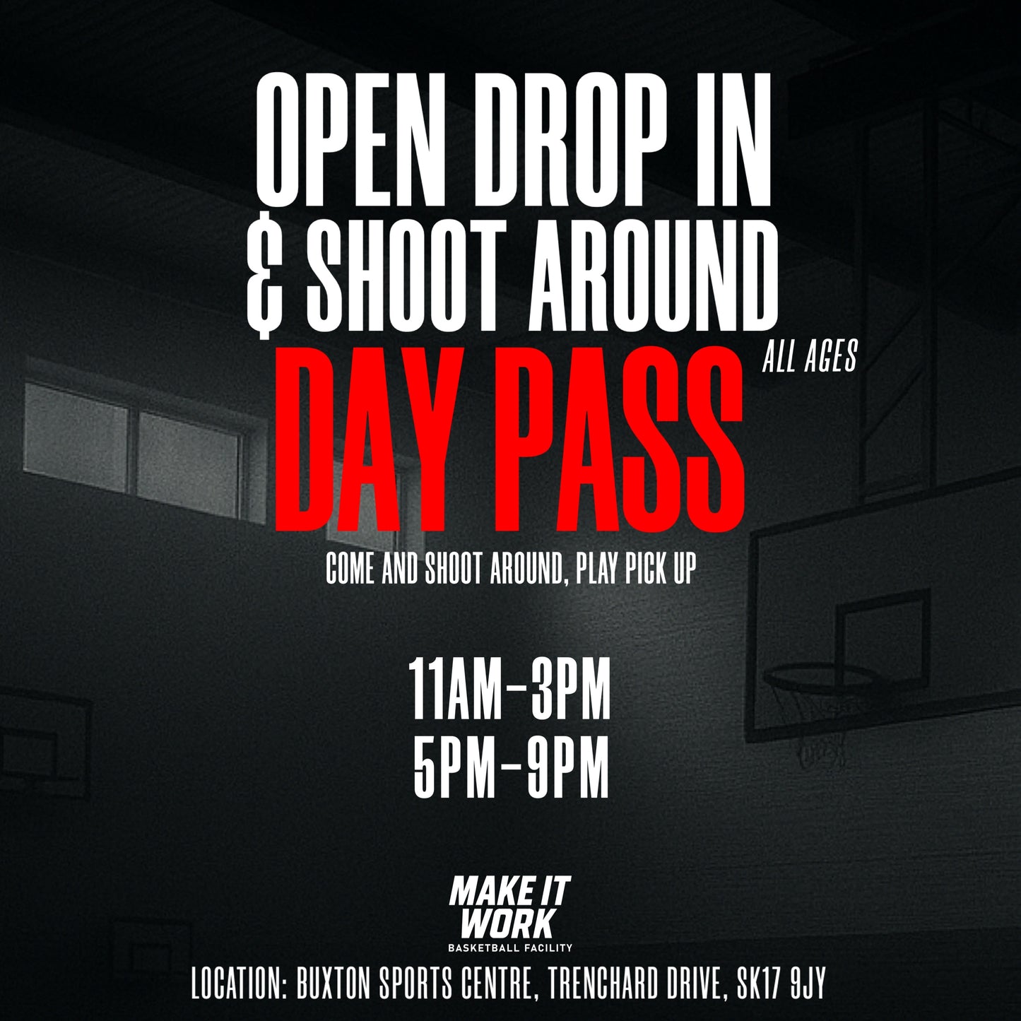 Day Pass: Make It Work Facility